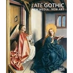 ISBN Late Gothic : Threshold to Modernity, Art & design, Anglais, Livre broché, 360 pages