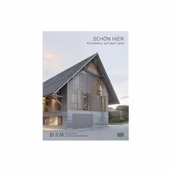 ISBN Schön Hier: Architektur Auf Dem Land, Education, Anglais, Livre broché, 336 pages