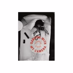 ISBN Dayanita Singh: Dancing With the Camera, Photographie, Anglais, 248 pages