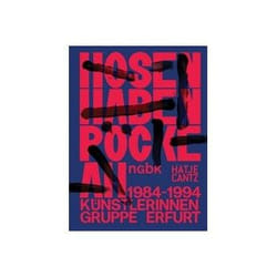 ISBN Pants Wear Skirts: The Erfurt Women Artist's Group 1984-1994 livre Art & design Anglais