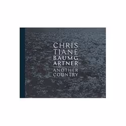 ISBN Christiane Baumgartner : Another Country, Art &amp; design, Anglais, Couverture rigide, 144 pages