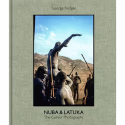 ISBN George Rodger Nuba & Latuka, Couverture rigide, 112 pages
