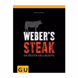 Weber Steak Die besten Grillrezepte, nourriture & boisson, Allemand