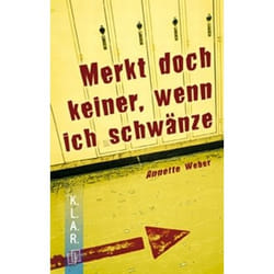 Merkt doch keiner, wenn ich schwänze.