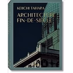 ISBN Keiichi Tahara : Architecture Fin-de-Siècle, Anglais, Couverture rigide