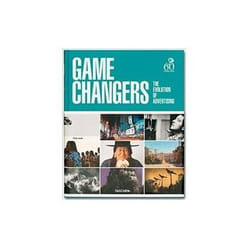 ISBN Game Changers: The Evolution of Advertising livre Art & design Anglais Couverture rigide