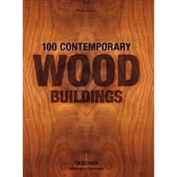 ISBN 100 Contemporary Wood Buildings, Anglais, Couverture rigide, 688 pages