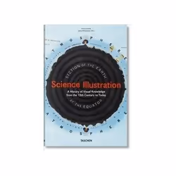 ISBN Science Illustration: A History of Visual Knowledge from the 15th Century to Today, Art & design, Anglais, Couverture ri ...