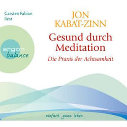 Gesund durch Meditation Jon Kabat-Zinn