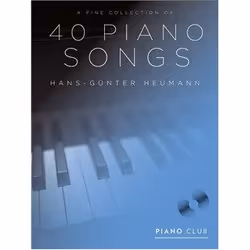 The Music Sales Group Piano Club: A Fine Selection Of 40 Piano Songs