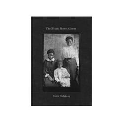 ISBN Santu Mofokeng: The Black Photo Album / Look at Me: 1890-1950 livre Photographie Anglais Couverture rigide