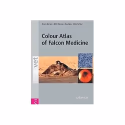 ISBN Colour Atlas of Falcon Medicine, Santé, esprit et corps, Anglais, Couverture rigide, 144 pages