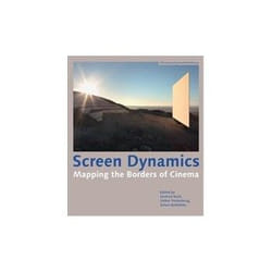 ISBN Screen Dynamics: Mapping the Borders of Cinema livre TV & radio Anglais