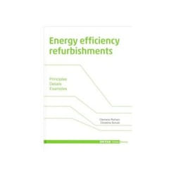 ISBN Energy Efficiency Refurbishments: Principles, Details, Case studies livre Art & design Anglais Couverture rigide