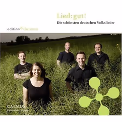 Alive AG Lied: gut! - Die schönsten Volkslieder, Classique, CD, Calmus Ensemble Leipzig, Support physique, Evangelische Verla ...