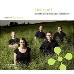 Alive AG Lied: gut! - Die schönsten Volkslieder CD Classique Calmus Ensemble Leipzig