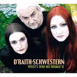 Alive AG Wissts Wou Mei Hoamat Is, CD, Comédie, 2D, D'Raith Schwestern & da Blaimer, Kennen Ltd / Kennen, Comédie