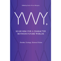 ISBN YWY, Searching for a Character between Future Worlds livre Anglais Livre broché 240 pages