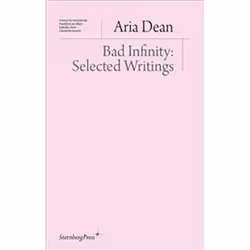 ISBN Bad Infinity : Selected Writings, Art & design, Anglais, 152 pages