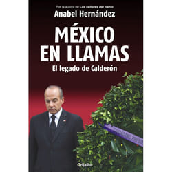 ISBN México en llamas: El legado de Calderón livre Livre broché 320 pages
