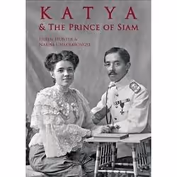 ISBN Katya & The Prince of Siam, histoire, Anglais, Livre broché, 320 pages