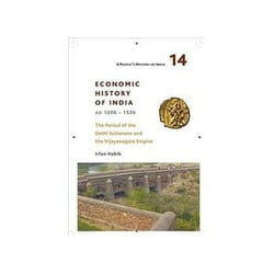 ISBN People`s History of India 14: Economic History of India, AD 1206-1526, The Period of the Delhi livre histoire Anglais