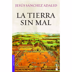 Planeta LA TIERRA SIN MAL, Espagnol, Livre broché, 576 pages
