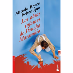 Planeta LAS OBRAS INFAMES DE PANCHO MARAMBIO, Espagnol, Livre broché, 192 pages