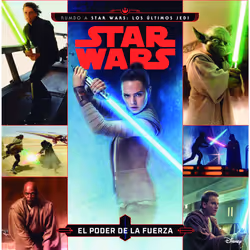 Planeta Star Wars. Rumbo a Star Wars: Los últimos Jedi. El poder de la Fuerza, Espagnol, Couverture rigide, 32 pages