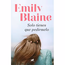 ISBN Solo tienes que pedírmelo / Your Second Life Begins When You Realize You Only Have One, Anglais, Livre broché, 304 pages