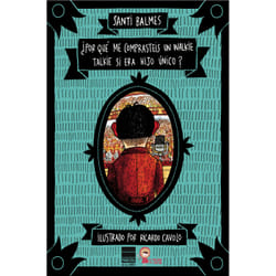 Principal de los Libros ¿POR QUÉ ME COMPRASTEIS UN WALKIE TALKIE SI ERA HIJO ÚNICO? livre