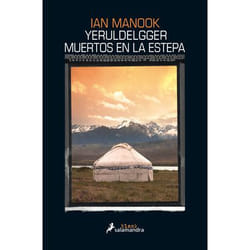 ISBN Yeruldelgger, muertos en la estepa/ Yeruldelgger
