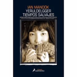 ISBN Yeruldelgger, tiempos salvajes / Yeruldelgger, Wild Times, Anglais, Livre broché, 466 pages