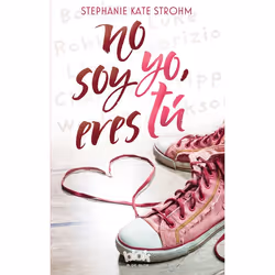 ISBN No soy yo, eres tú / It’s Not Me, It’s You, Livre broché, 282 pages