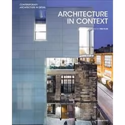 ISBN Architecture in Context : Contemporary Design Solutions Based on Environmental, Social and Cultural, Anglais, Couverture ...