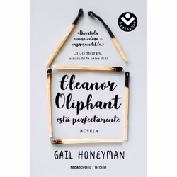 ISBN Eleanor Oliphant está perfectamente / Eleanor Oliphant is Completely Fine, Anglais, Livre broché, 320 pages