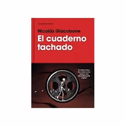 ISBN El Cuaderno Tachado/The Crossed-Out Notebook, Anglais, Couverture rigide, 240 pages