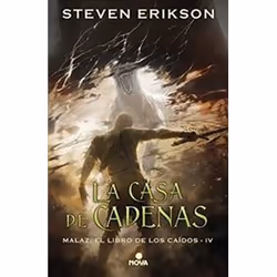 ISBN La Casa de Las Cadenas / House of Chains (Malaz / Books Four of the Malazan Book of the Fallen), Roman, Anglais, Couvert ...