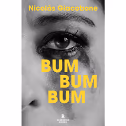ISBN Bum Bum Bum (Spanish Edition), Espagnol, Livre broché, 256 pages