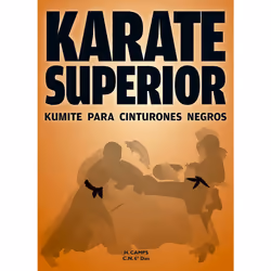 Editorial Alas Karate superior, Sport &amp; loisirs, Espagnol, Couverture rigide, 220 pages