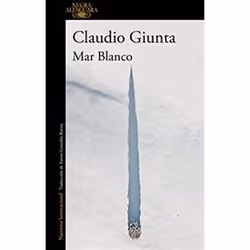 ISBN Mar Blanco / The White Sea, Détective, Anglais, Livre broché, 384 pages