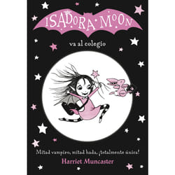 Penguin Random House Harriet Muncaster - Isadora Moon Goes to School livre Fantaisie Espagnol