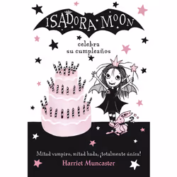Penguin Random House Harriet Muncaster - Isadora Moon Has a Birthday, Fantaisie, Espagnol, Livre broché, 128 pages