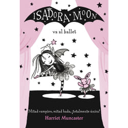 Penguin Random House Harriet Muncaster - Isadora Moon Goes to the Ballet livre Fantaisie Espagnol
