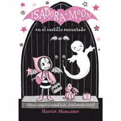 Penguin Random House Harriet Muncaster - Isadora Moon in the Enchanted Castle, Fantaisie, Espagnol, Livre broché, 128 pages