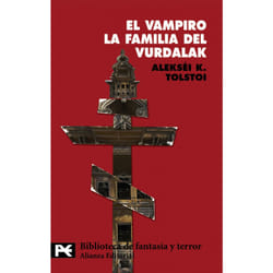 Alianza Editorial EL VAMPIRO. LA FAMILIA DEL VURDALAK