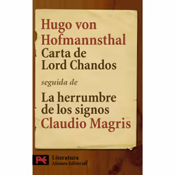 Alianza Editorial CARTA DE LORD CHANDOS; LA HERRUMBRE DE LOS SIGNOS, Espagnol, Livre broché, 104 pages