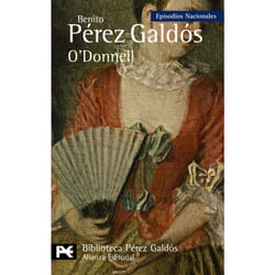 Alianza Editorial O DONNELL: EPISODIOS NACIONALES, 35/CUARTA SERIE