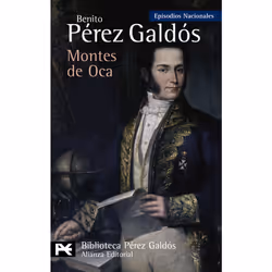 Alianza Editorial MONTES DE OCA: EPISODIOS NACIONALES, 28/TERCERA SERIE, Espagnol, Livre broché, 192 pages
