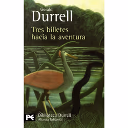 Alianza Editorial TRES BILLETES HACIA LA AVENTURA, Espagnol, Livre broché, 240 pages